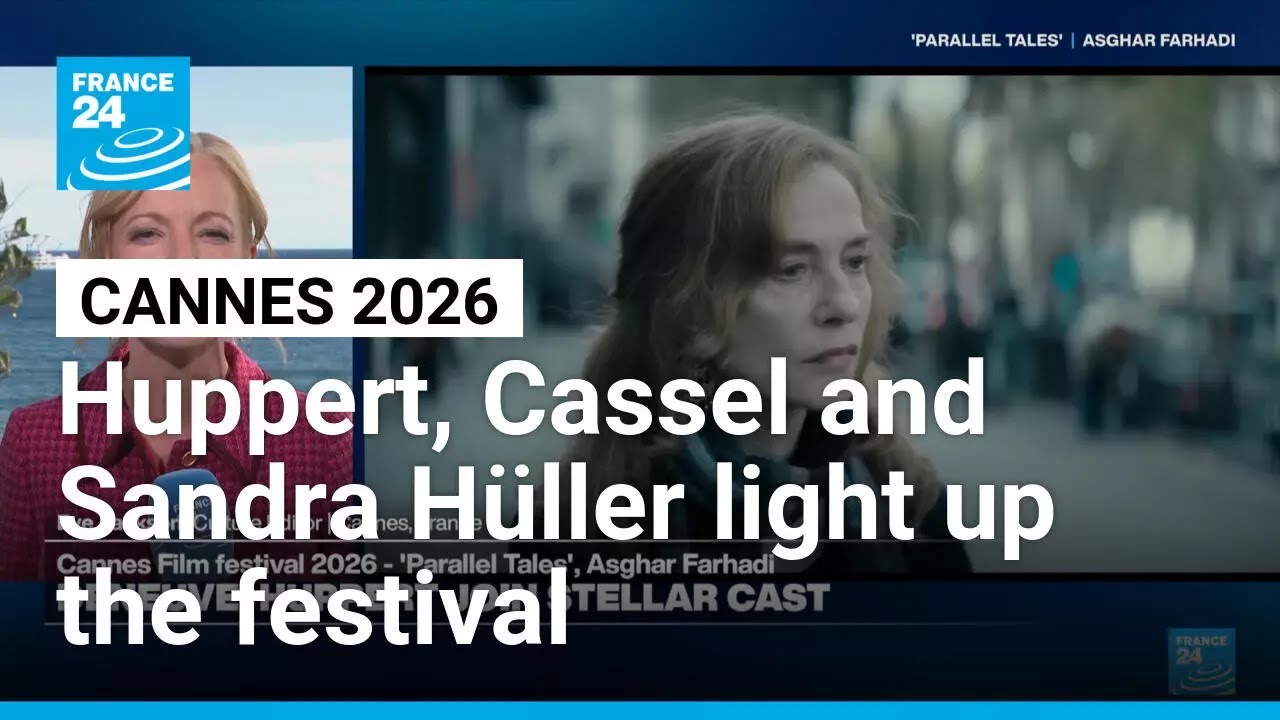 Huppert, Cassel and Sandra H&uuml;ller light up Cannes 2026 as Farhadi and Pawlikowski premiere new films