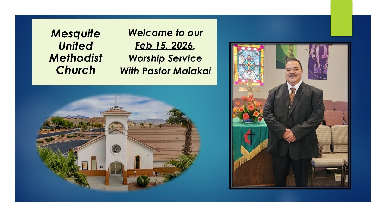 Feb 15, 2026 - MUMC Sunday Worship Service