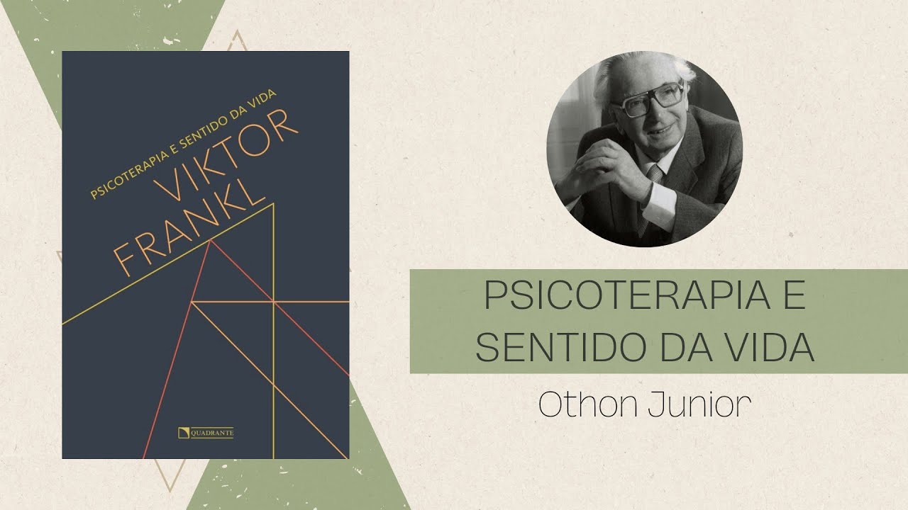 GE#030 - Psicologia da Neurose de Angústia - parte 2 - Viktor Frankl - Logoterapia