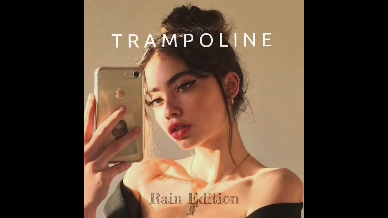 SHAED - Trampoline (with ZAYN) [Rain Edition] Slowed and Reverbed