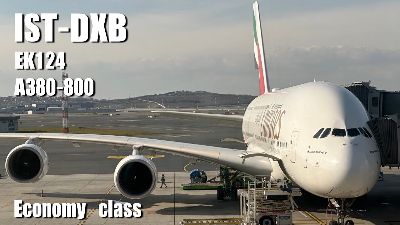 Эмирейтс EK124 A380-800 Стамбул(IST) — Дубай(DXB) | Отчет о поездке