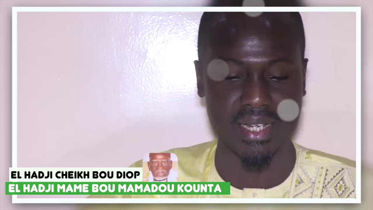 EL HADJI CHEIKH BOU DIOP demouk EL HADJI MAME BOU