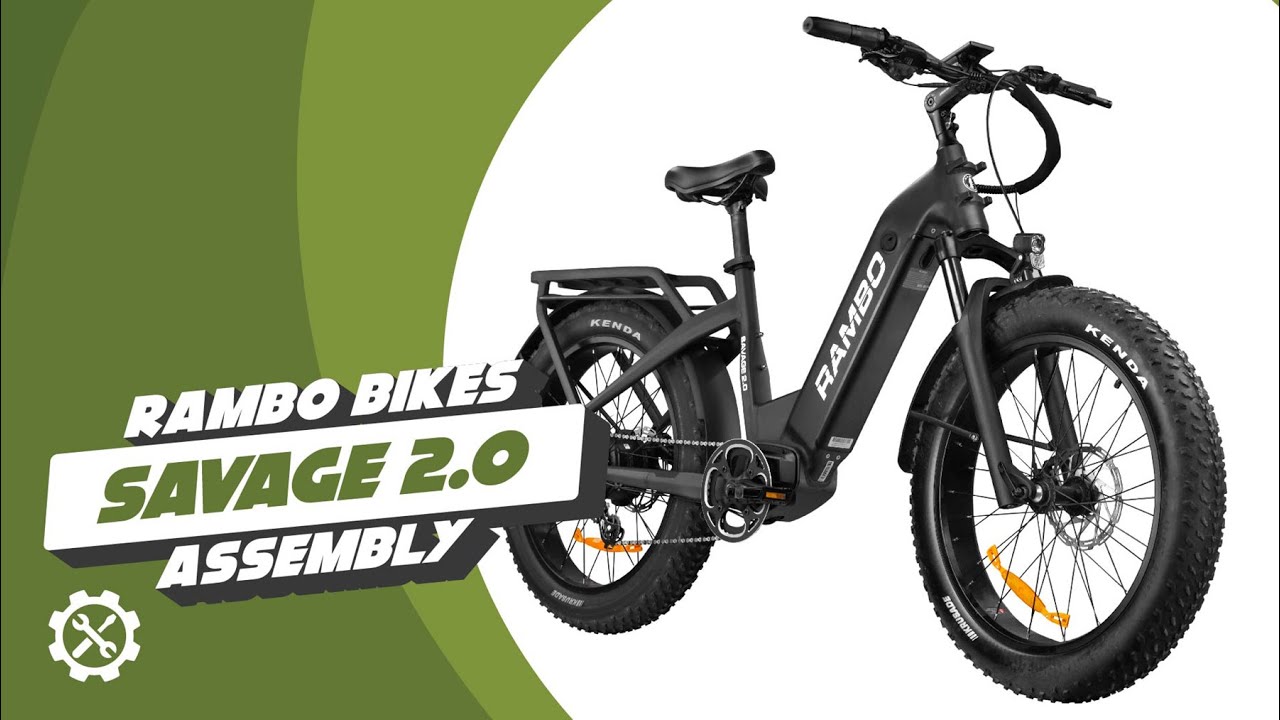 Savage 2.0 ASSEMBLY | Rambo Bikes