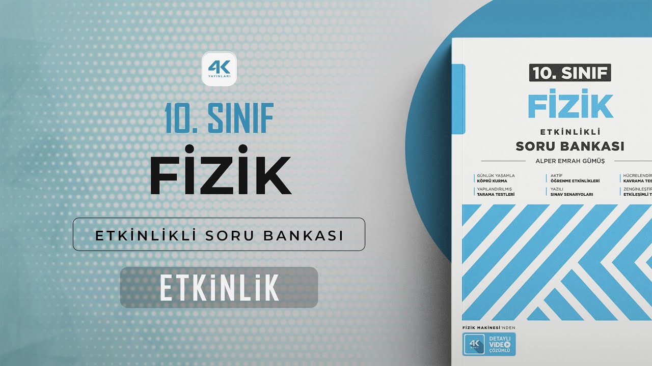 10. Sınıf Fizik ESB Ünite 02 Etkinlik Soru Çözümleri