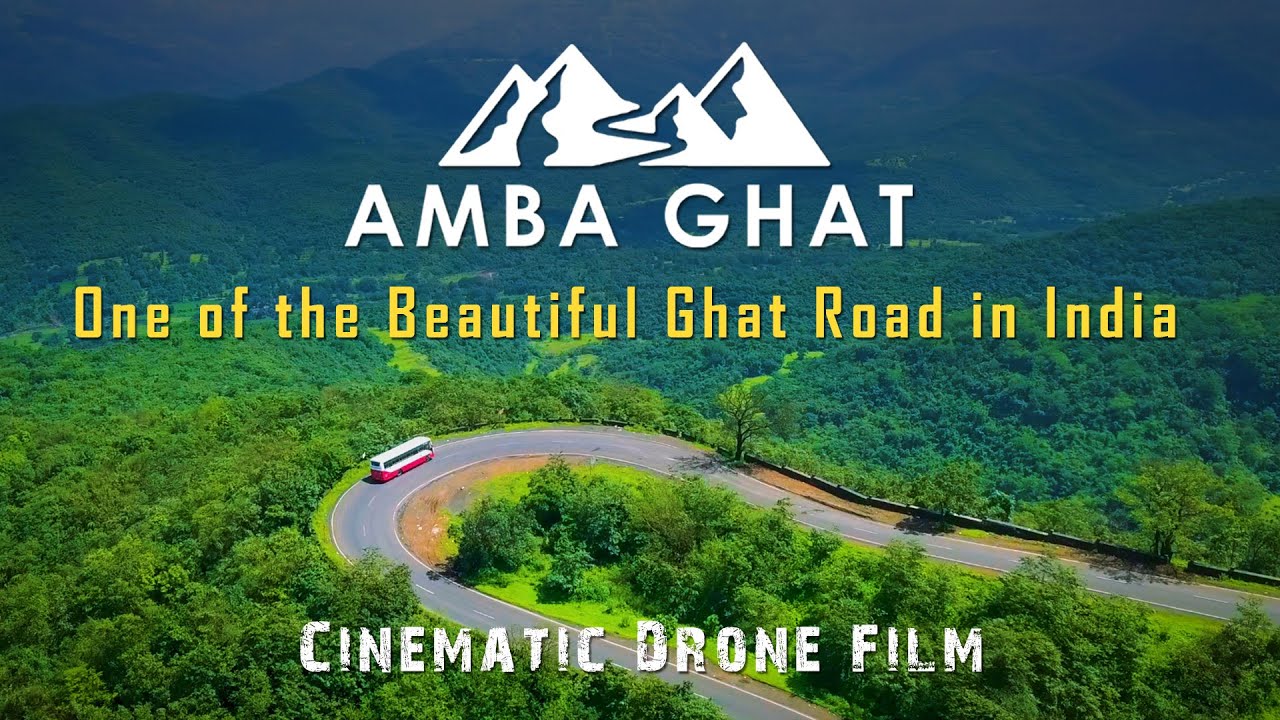 AMBA GHAT - One of the Beautiful Ghat Road in India | Cinematic Drone Film