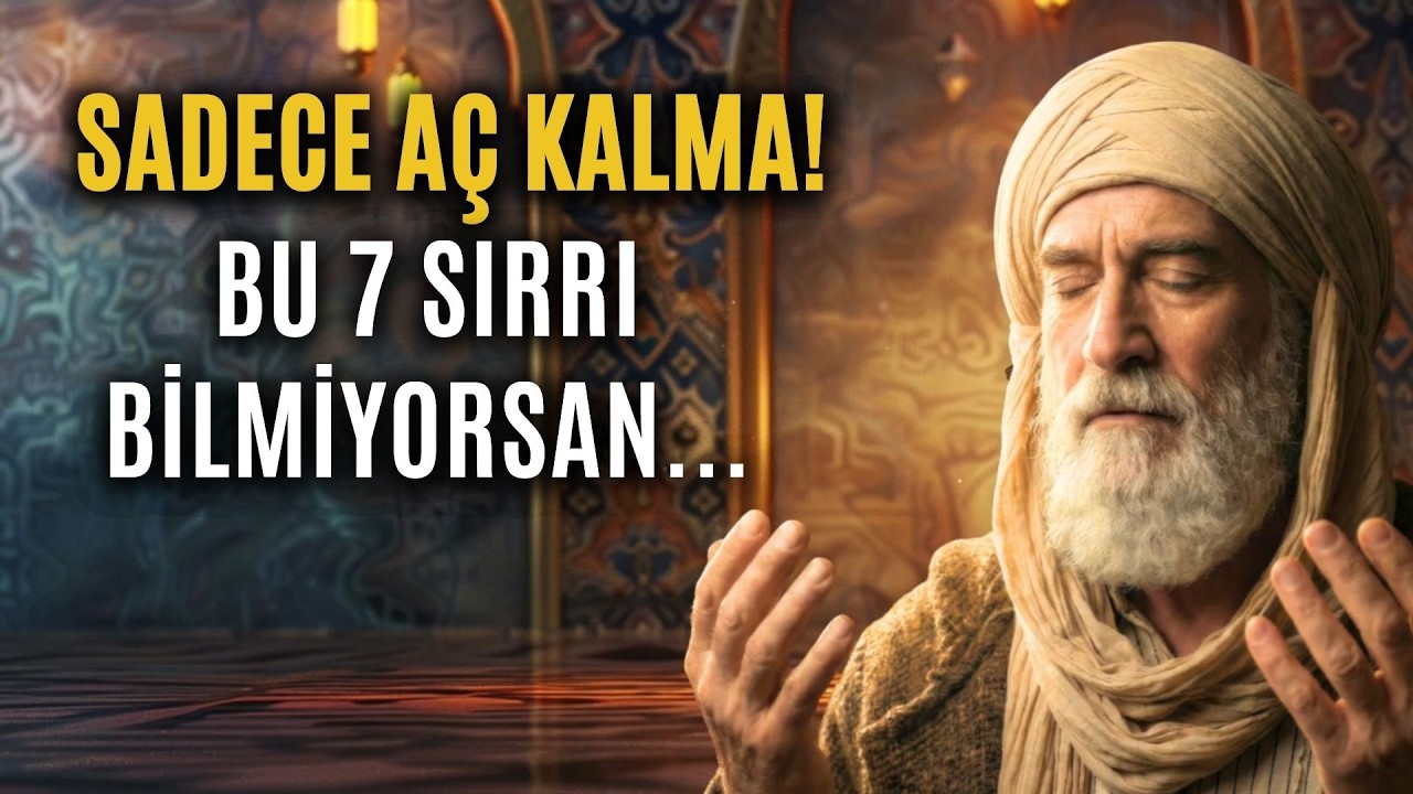 Allah Bu Ramazan Seni Affetmek İstiyor. Orucun Yanına Eklemen Gereken 7 Gizli Amel – İbn Arabi