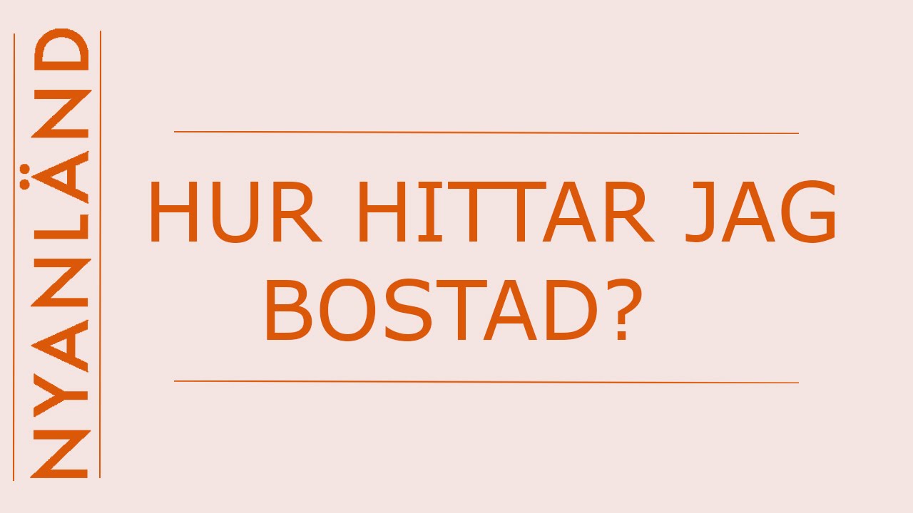 Nyanländ: Hitta bostad