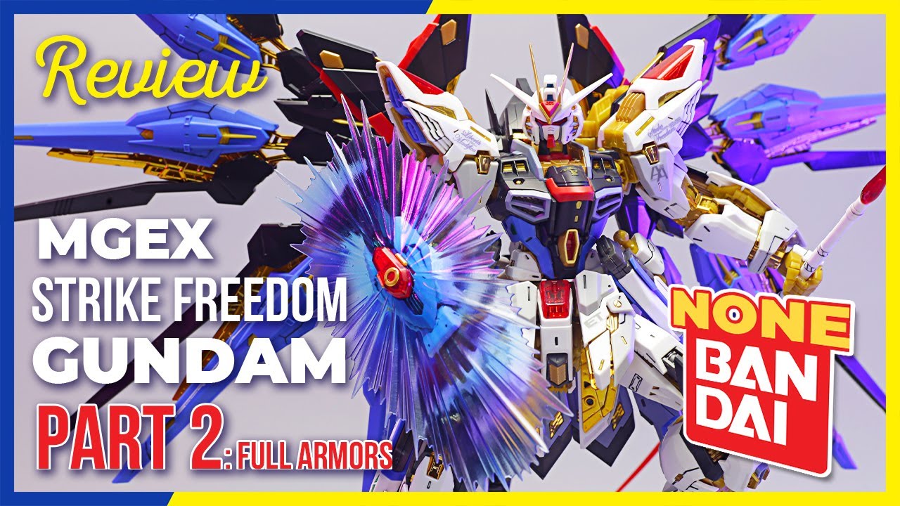Review Mô hình lắp ráp KO Model 1/100 MGEx Strike Freedom | PHẦN 2: GIÁP NGOÀI | NEO Cuong Pham