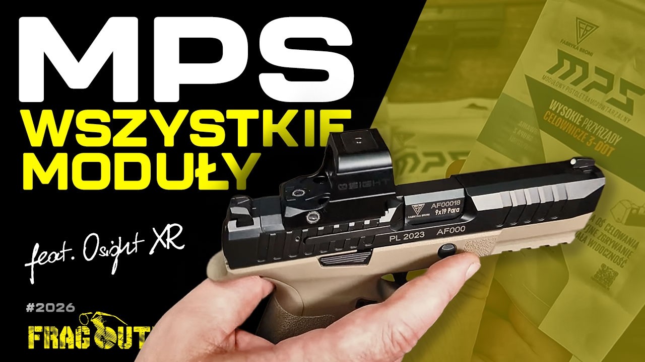 Pistolet MPS - wszystkie moduły, feat. OSIGHT XR