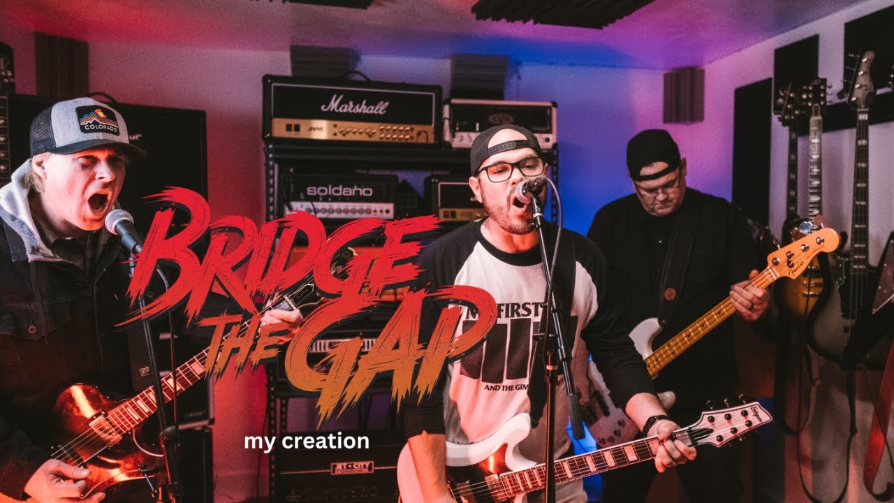 Bridge The Gap | My Creation (Music Video)