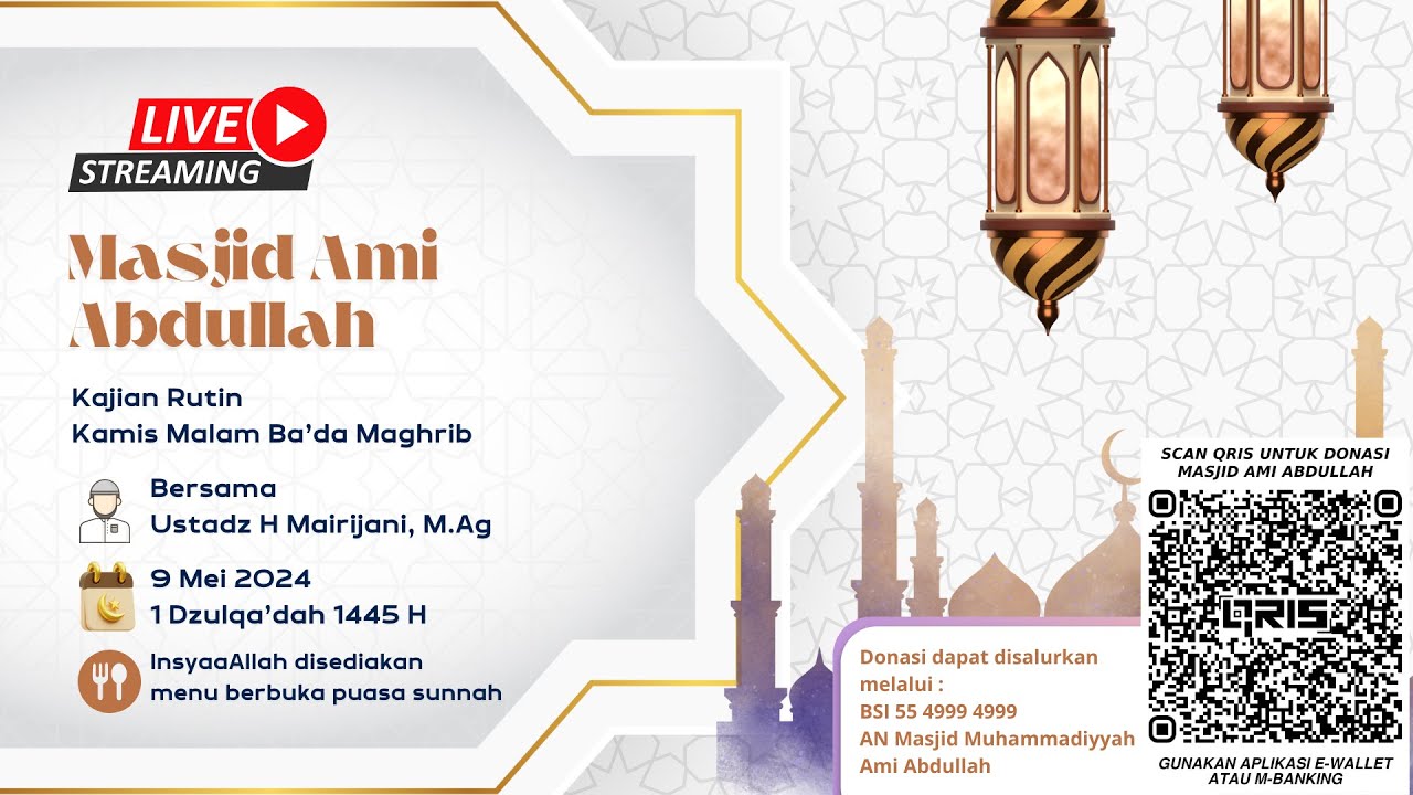 Kajian Kamis Malam Ustadz Mairijani, M.Ag