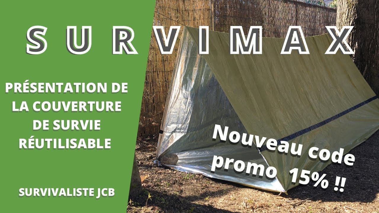 SURVIMAX : COUVERTURE DE SURVIE RÉUTILISABLE….ET NOUVEAU CODE PROMO 15%