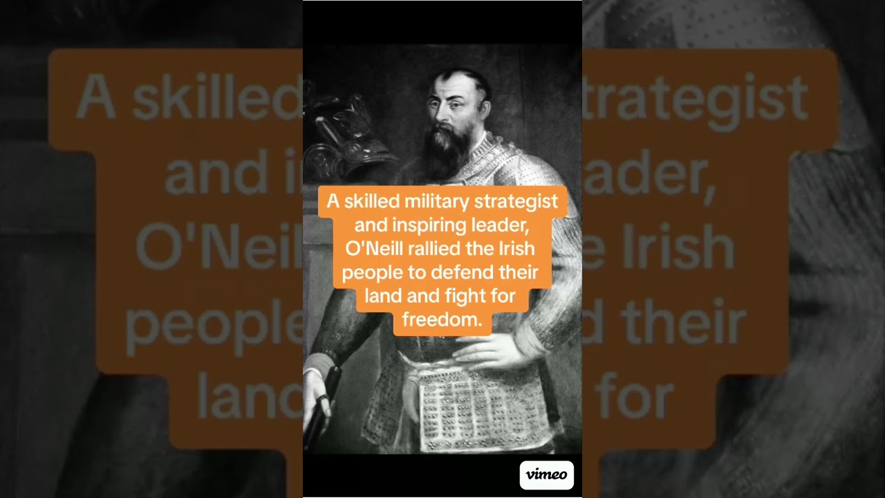 Icons of Ireland: Hugh O'Neill -The Great Earl of Tyrone.