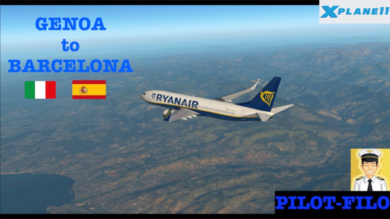 Genoa(LIMJ) - Barcelona(LEBL), Boeing 737-800, Xplane11
