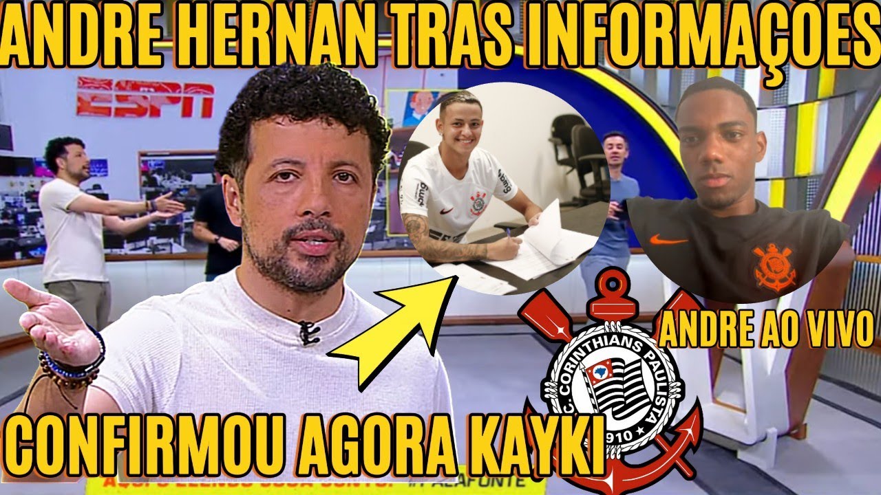 ANDRE HERNAN TRAS INF CORINTHIANS FECHA COM MAIS 1 ATACANTE KAYKI APOS SER CAMPEÃO DA SUPER COPA .