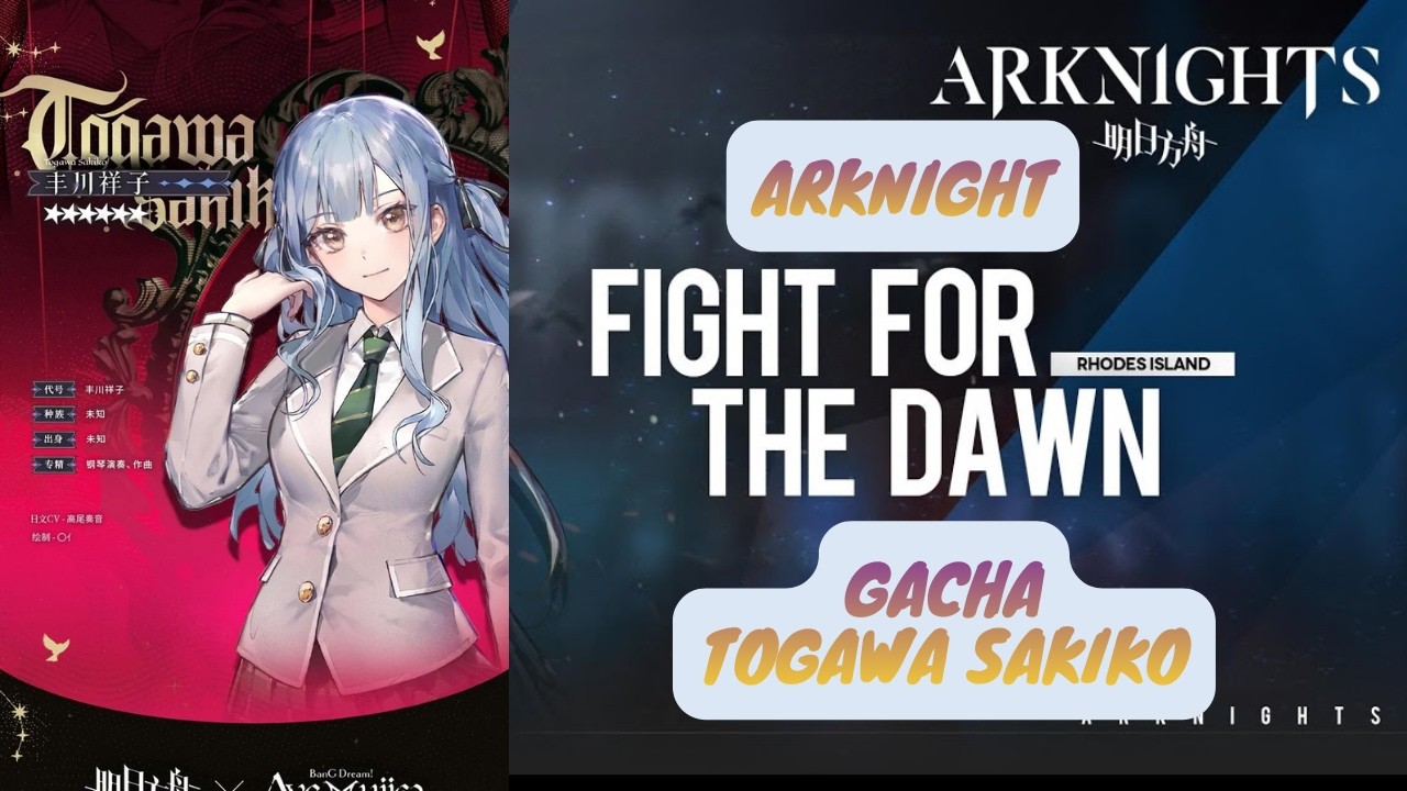 Gacha Togawa Sakiko At Arknight Global