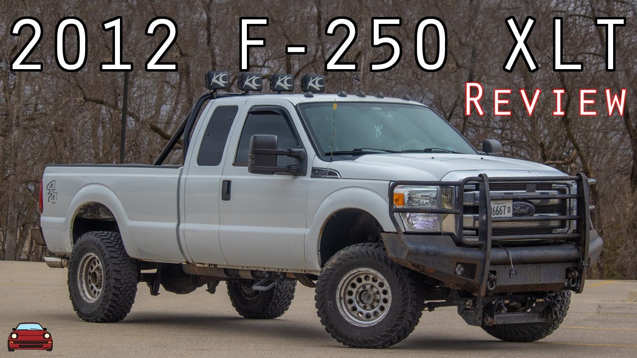 2012 Ford F-250 XLT Review - A REAL Truck For REAL People!