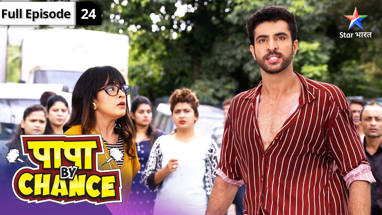 Papa By Chance | Kaun Karega Bachchon Ki Madad? FULL EPISODE-24 #starbharatcomedy