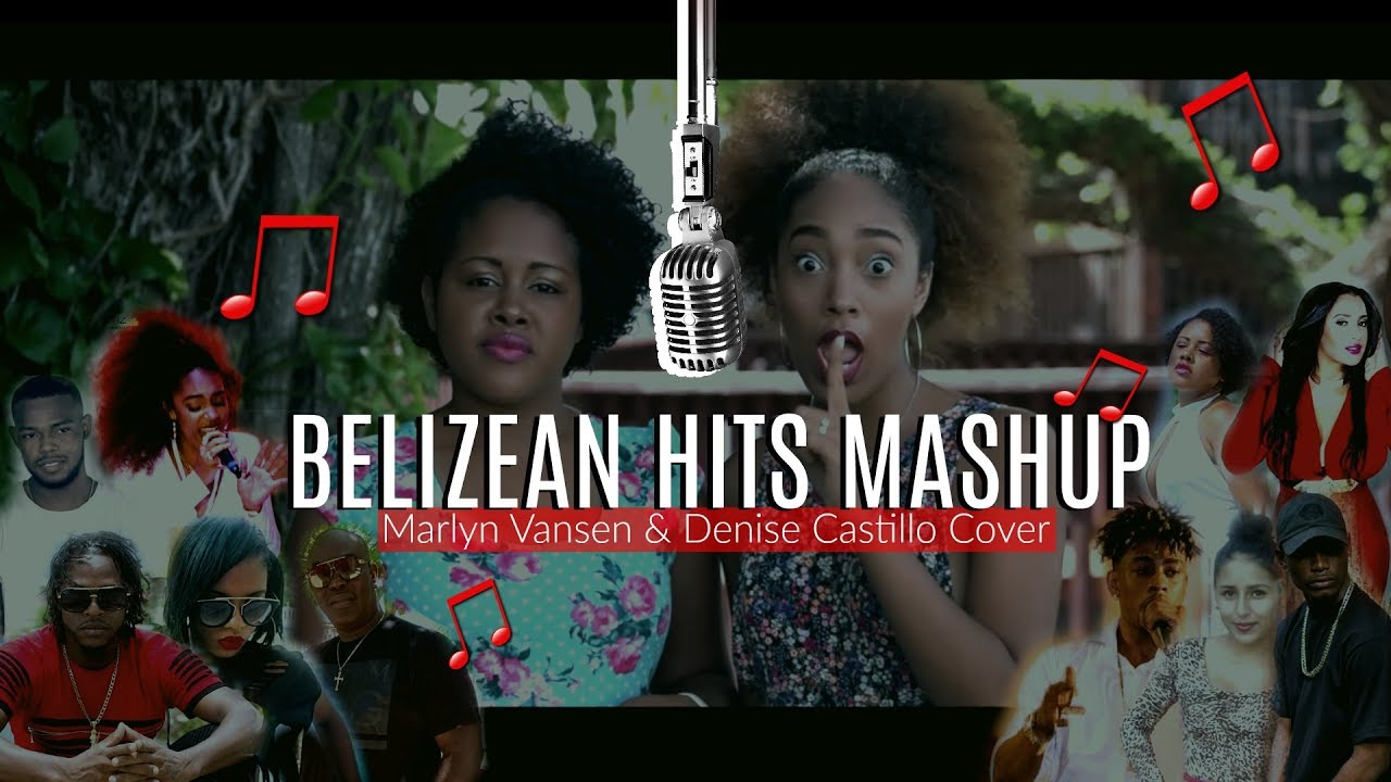 Belizean Hits MashUp (Marlyn Vansen and Denise Casillo Cover)