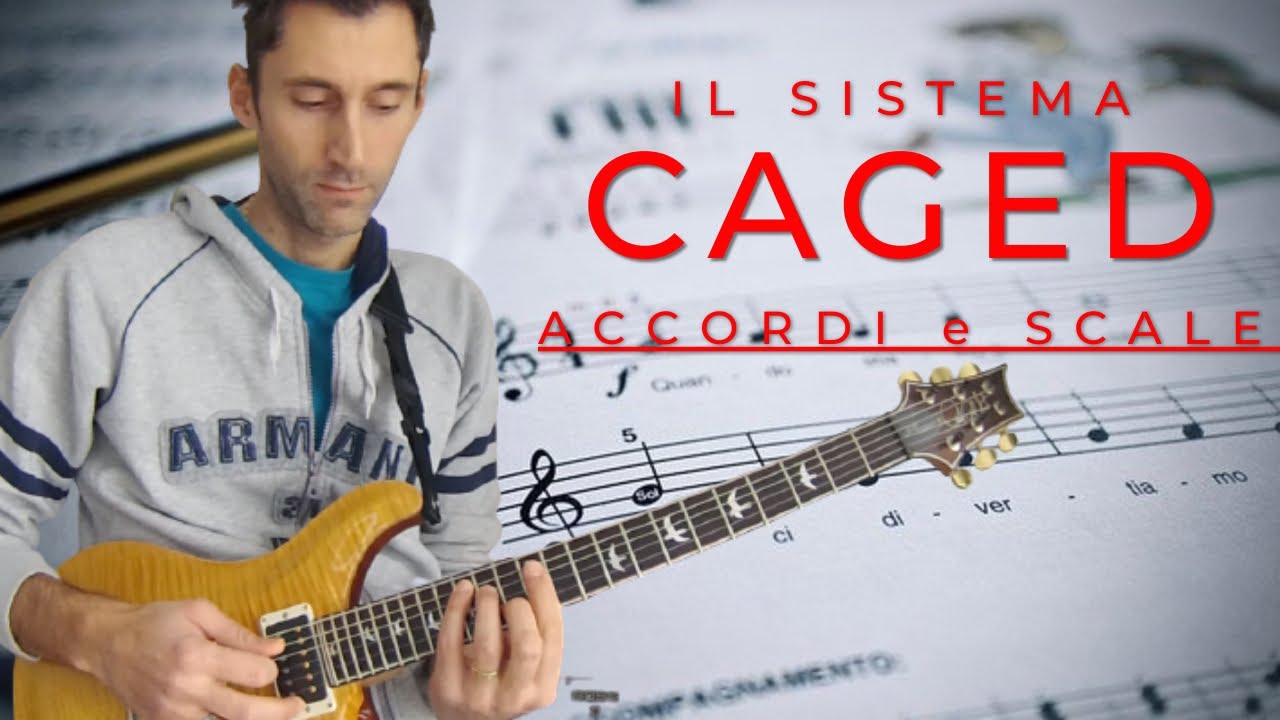 SISTEMA CAGED - ACCORDI E SCALE | Lezione di chitarra