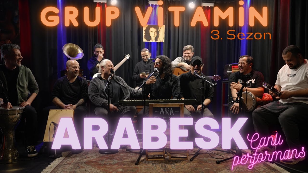 Grup Vitamin - Arabesk  #CanlıPerformans [3. Sezon]
