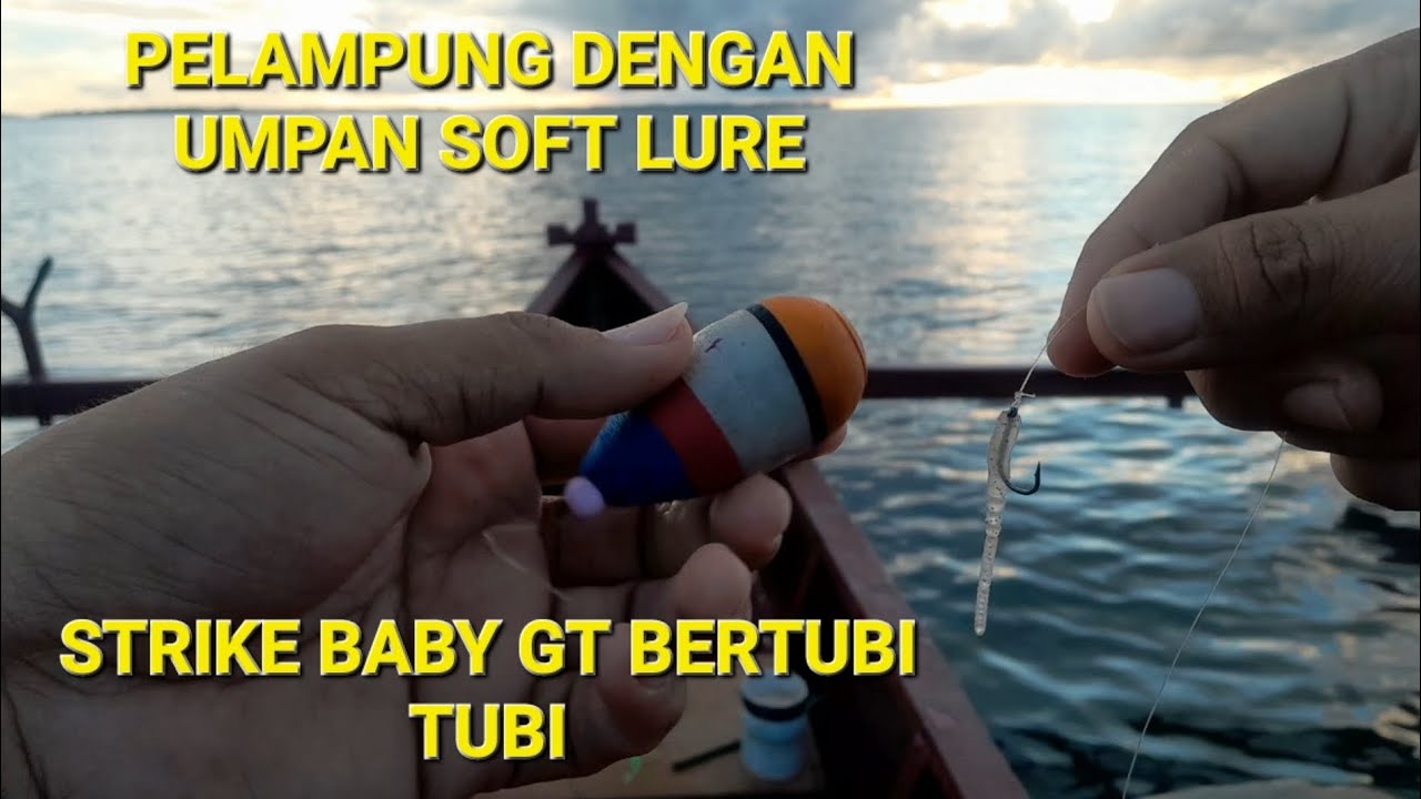 Umpan soft lure dengan pelampung andalan strike bertubi tubi 