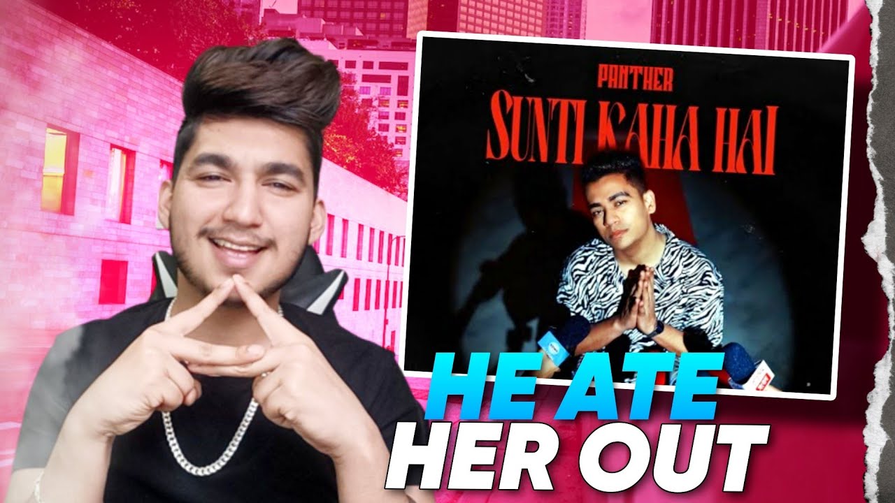 what did panther said?? Panther - Sunti Kaha Hai 🥵🥵🥵