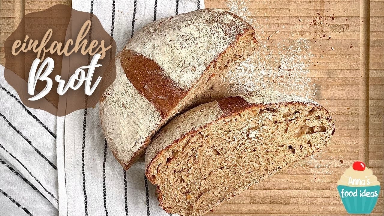 🍞 Einfaches Brot selber backen mit nur 5 Zutaten | Perfektes Basis-Brotrezept 💛