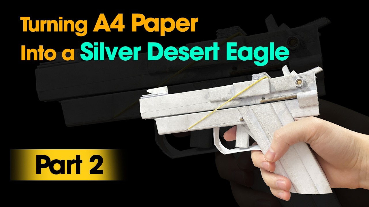 How to Make a Silver Desert Eagle Pistol from A4 Paper – Part 2 #papercraft #diy #rubberband