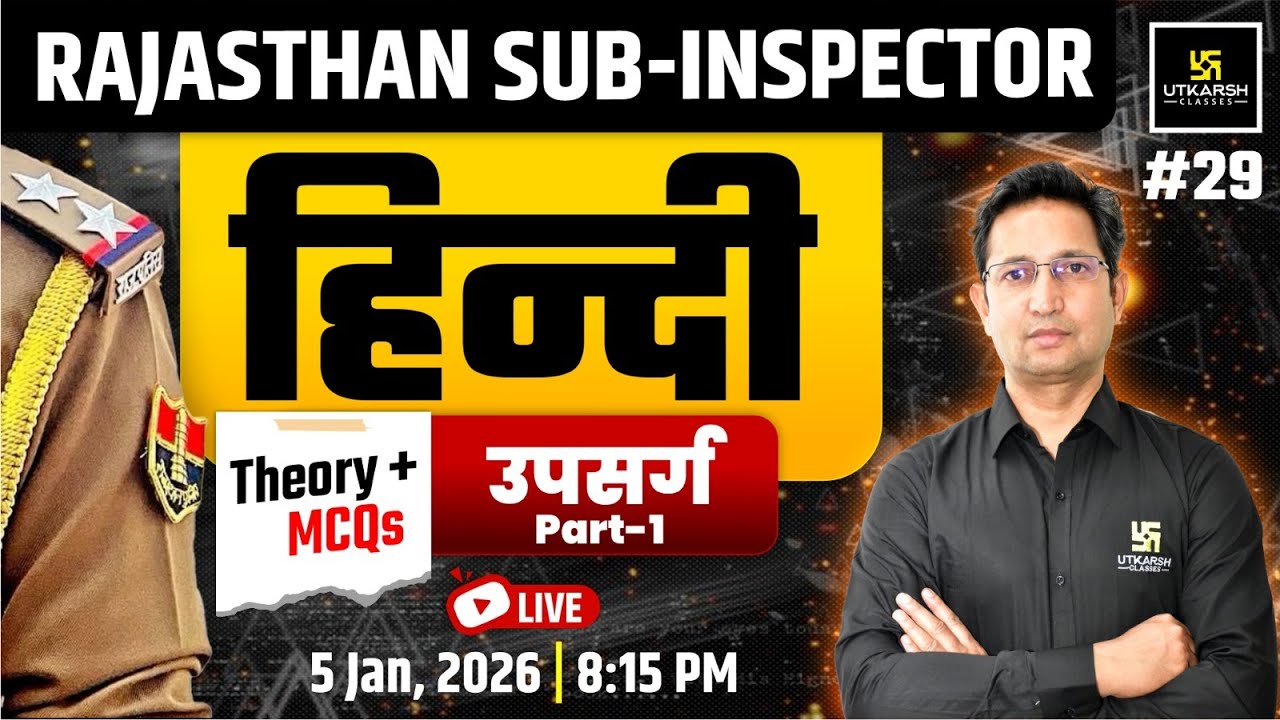 Rajasthan Sub Inspector 2025 | Hindi Vyakaran उपसर्ग (Upasarg) | Theory + MCQs I Farmaan Ali Sir