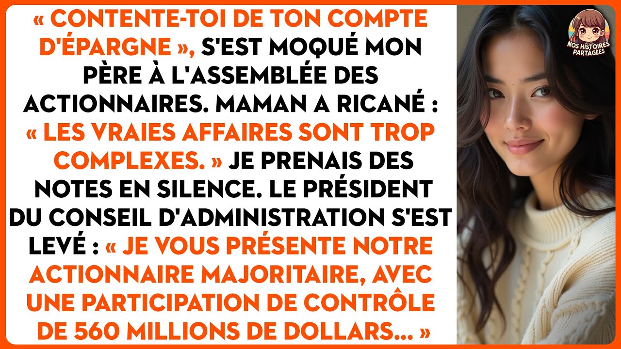 « Contente-toi de ton compte d'épargne », s'est moqué mon père à l'assemblée des actionnaires.