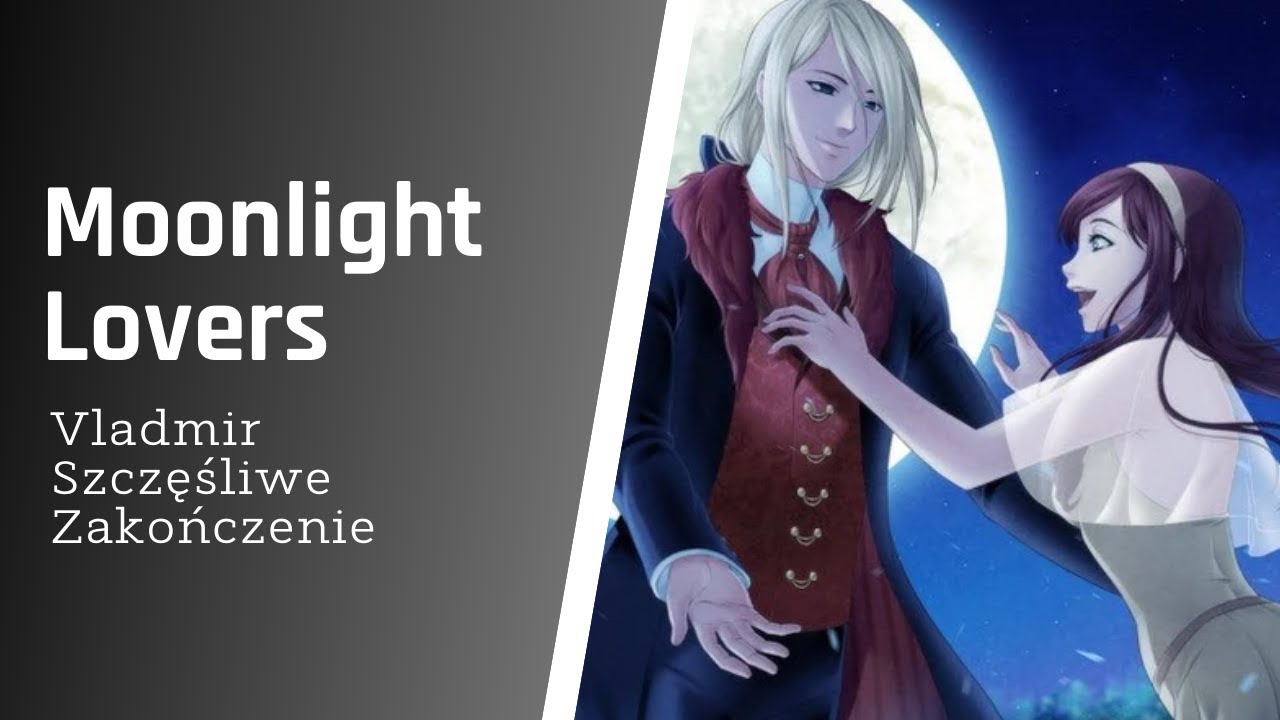 【PL】Moonlight Lovers - Rozdział 10 (Vladmir)【GAMEPLAY】