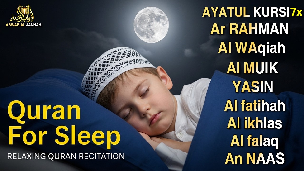 Soothing Quran for Deep Sleep | Fatiha, Ayatul Kursi, Rahman, Al-Mulk, Yasin, Al-Waqiah - Alaa Aqel