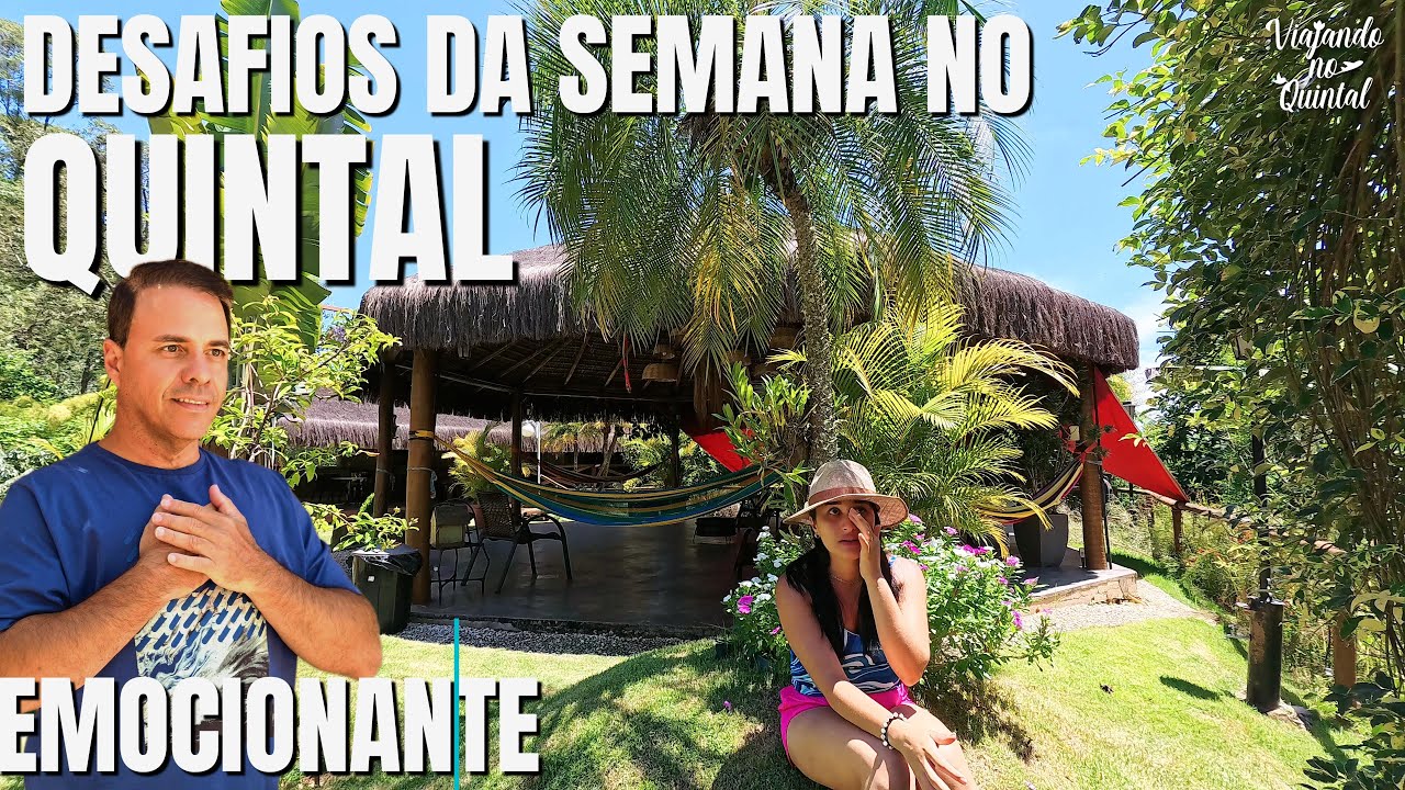 🏡 DESAFIOS DA SEMANA NO NOSSO QUINTAL