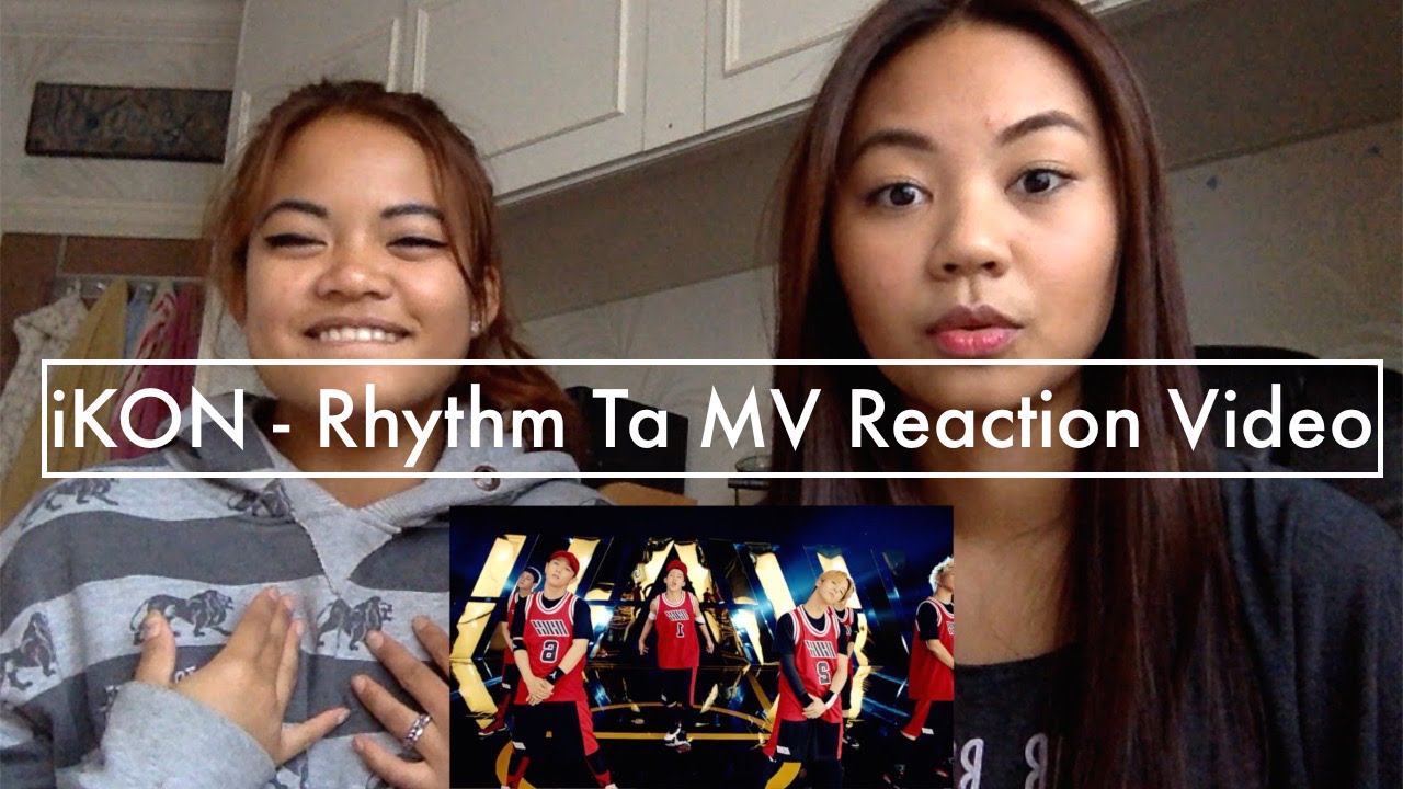 iKON - RHYTHM TA MV Reaction Video