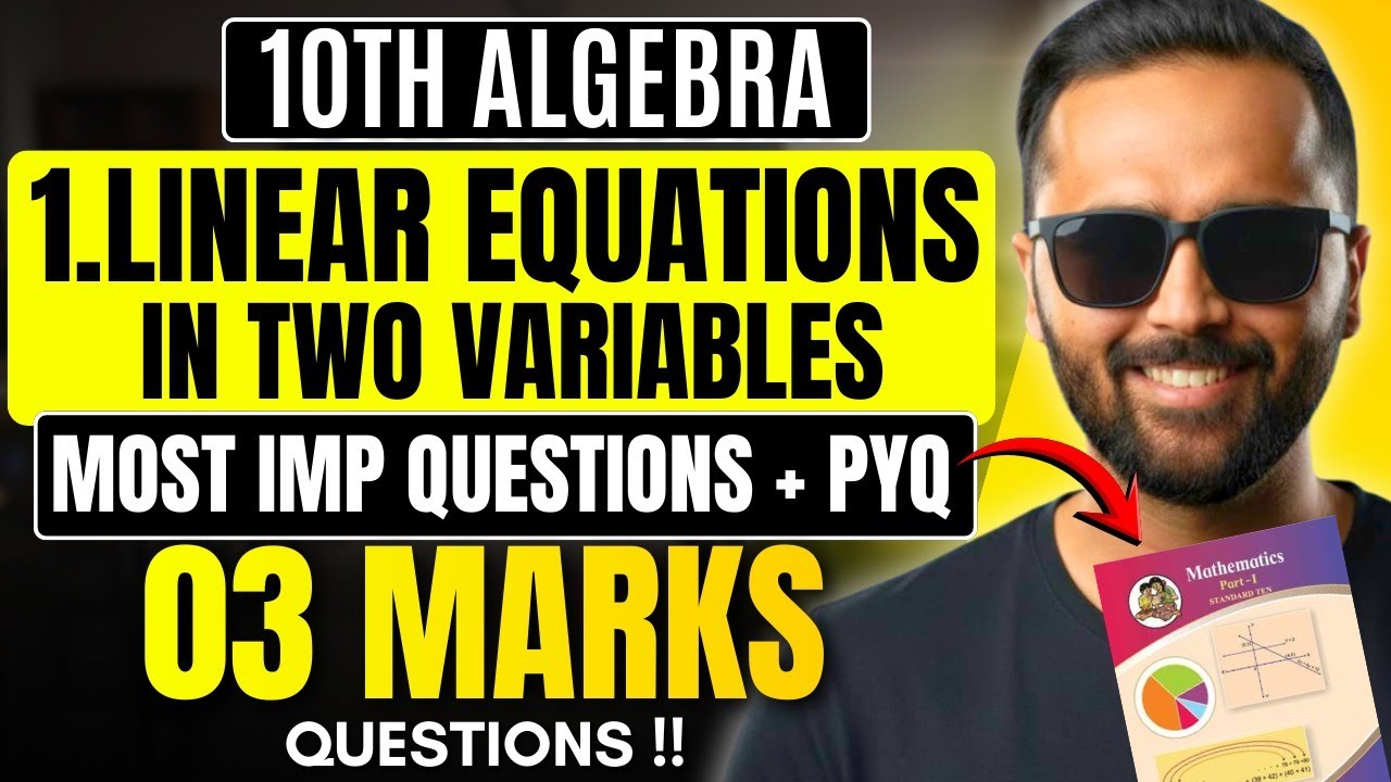 3 Marks Most Important Questions + PYQ | 10th Algebra | Linear Equations in Two Variables