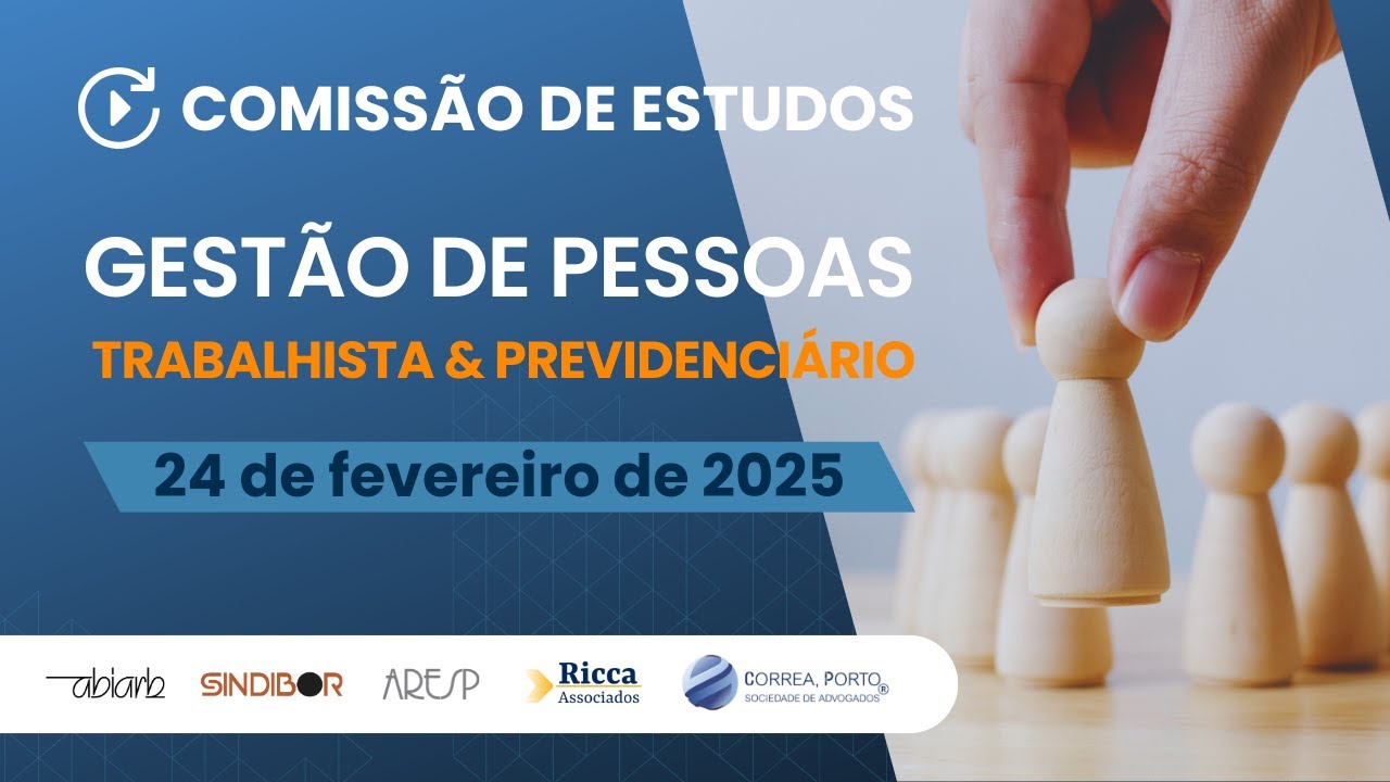 FAP 2025 & Manual de Cargos e Salários - Comissão de Estudos Gestão de Pessoas (24/02)