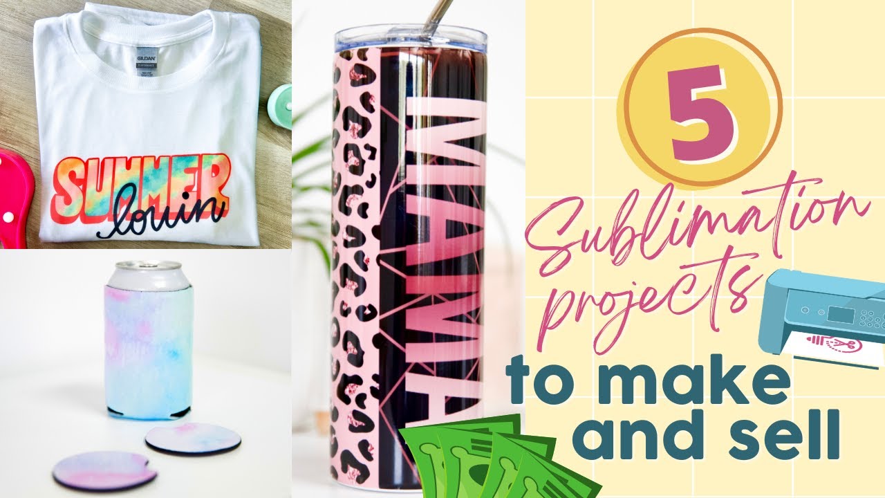 5 Sublimation Projects To Make & Sell