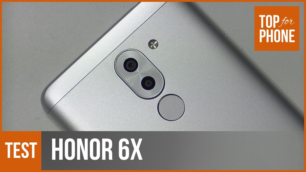 HONOR 6X - test par TopForPhone