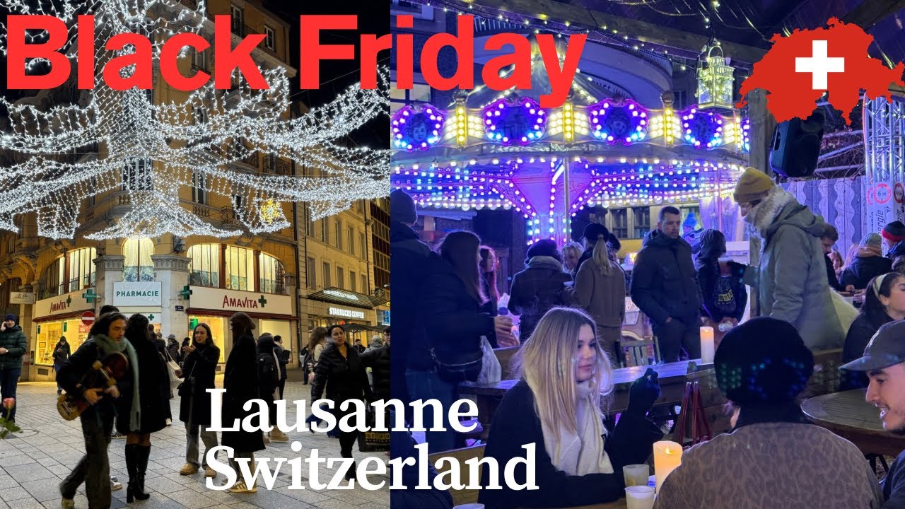 🇨🇭Black Friday Lausanne Switzerland 🇨🇭 
