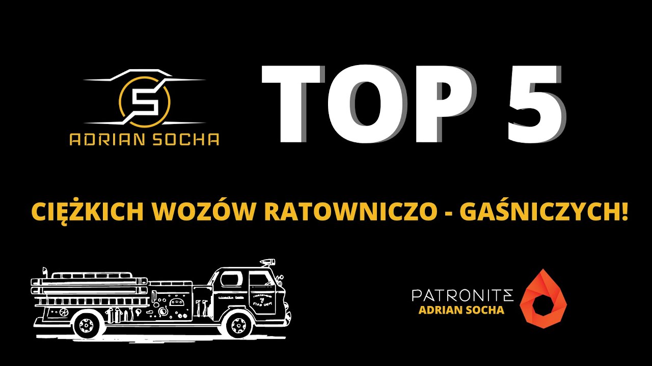 TOP 5 CIĘŻKICH WOZÓW RATOWNICZO - GAŚNICZYCH! 🔥