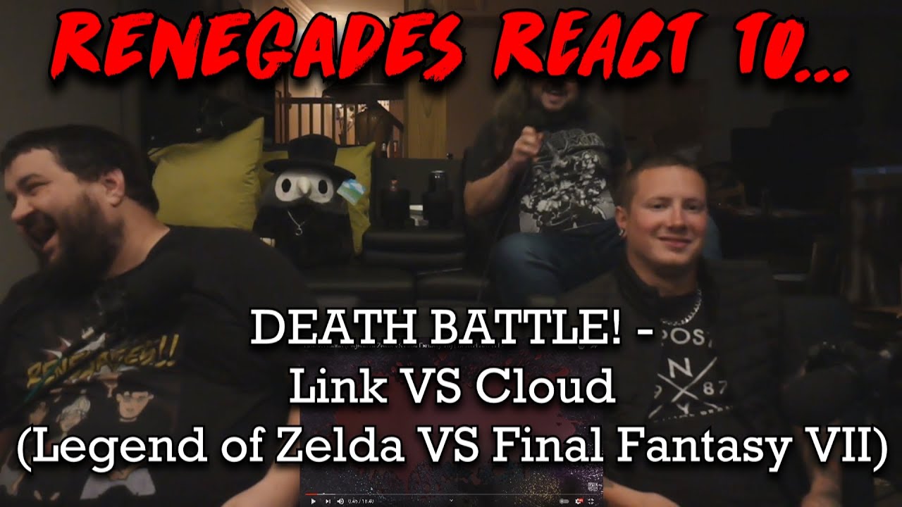 Renegades React to... @DEATH BATTLE! - Link VS Cloud (Legend of Zelda VS Final Fantasy VII)