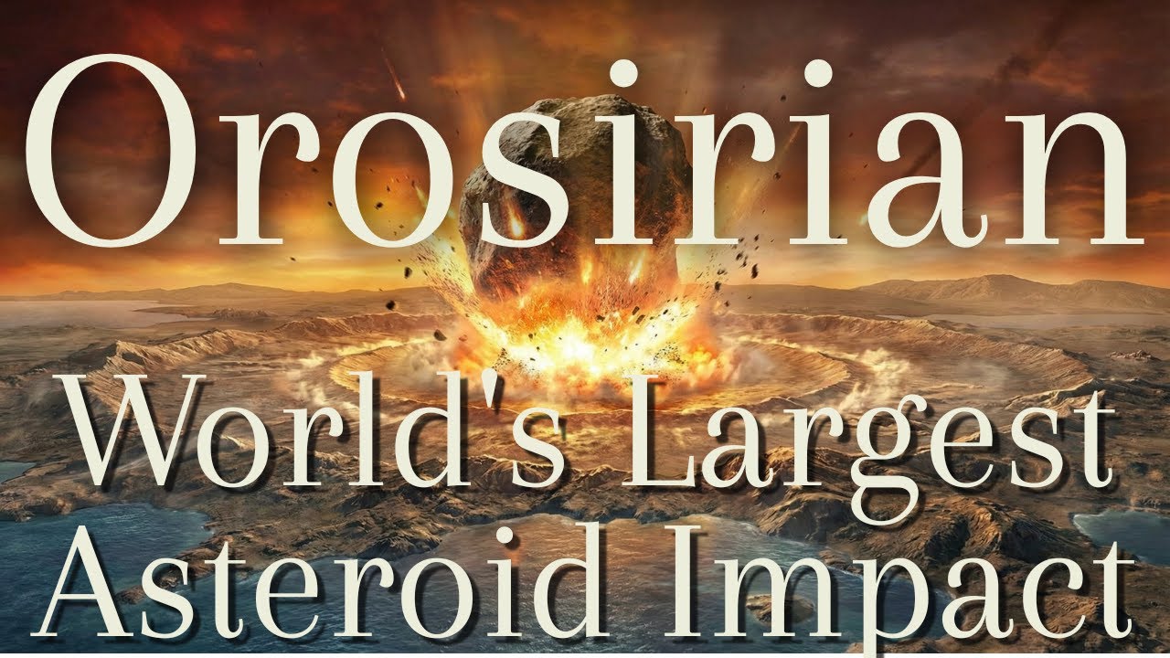 Orosirian Period: The World's Largest Asteroid Impact That Created Earth's Treasure