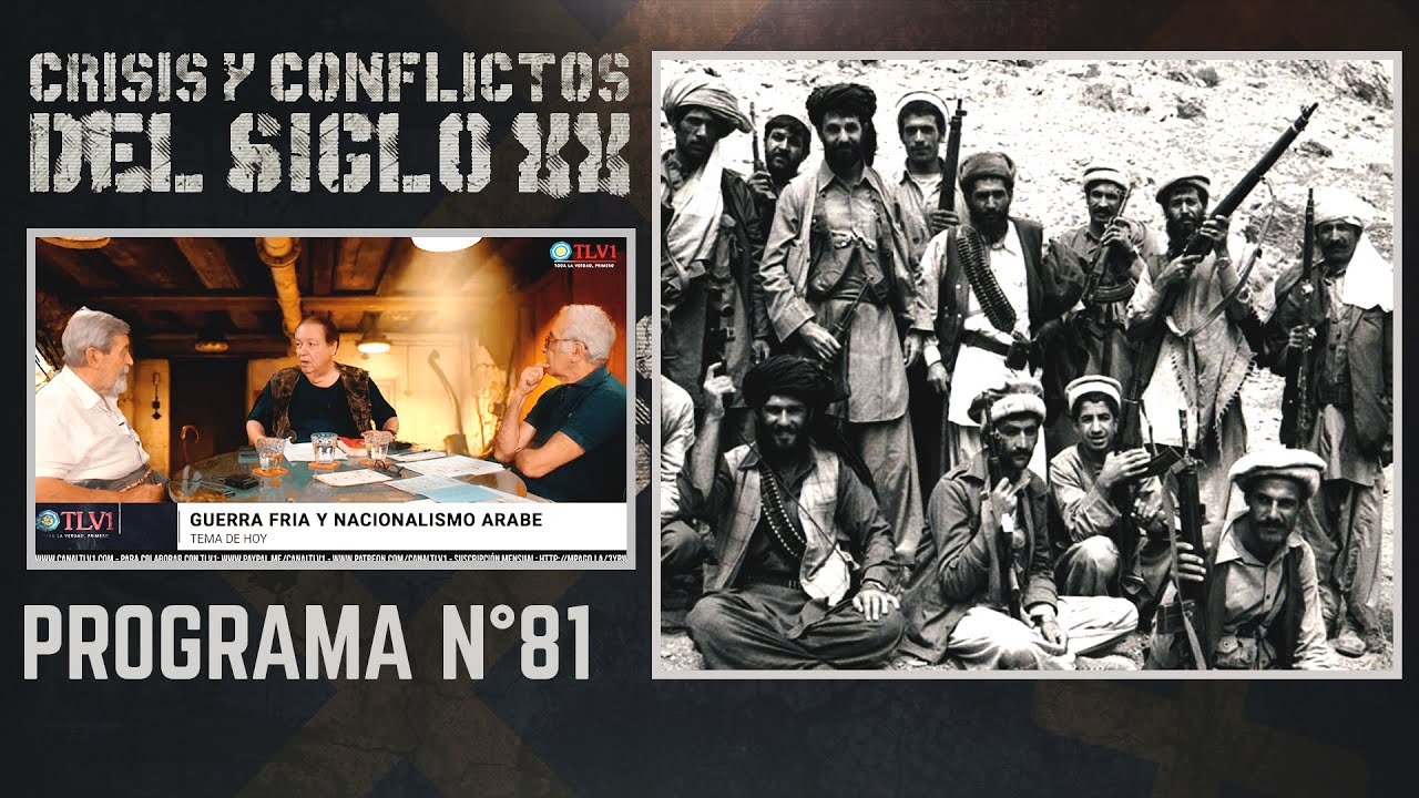 Crisis y conflictos del siglo XX N°81 - Guerra fría y nacionalismo Árabe