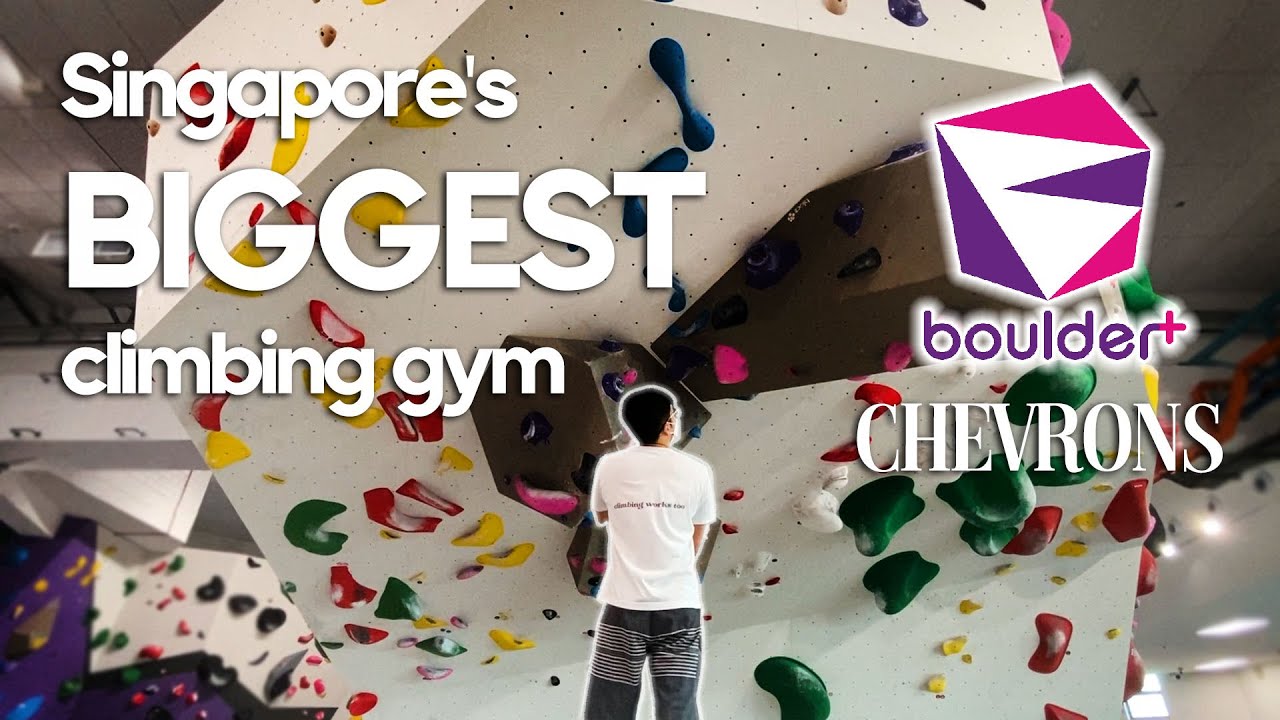 Climbing at Singapore’s BIGGEST bouldering gym | Boulder+ Chevrons!