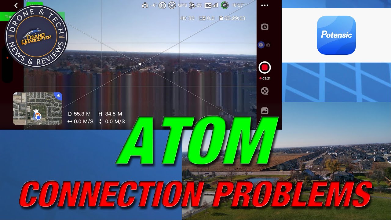 Potensic Atom - Follow Up - Connection Problems Persist