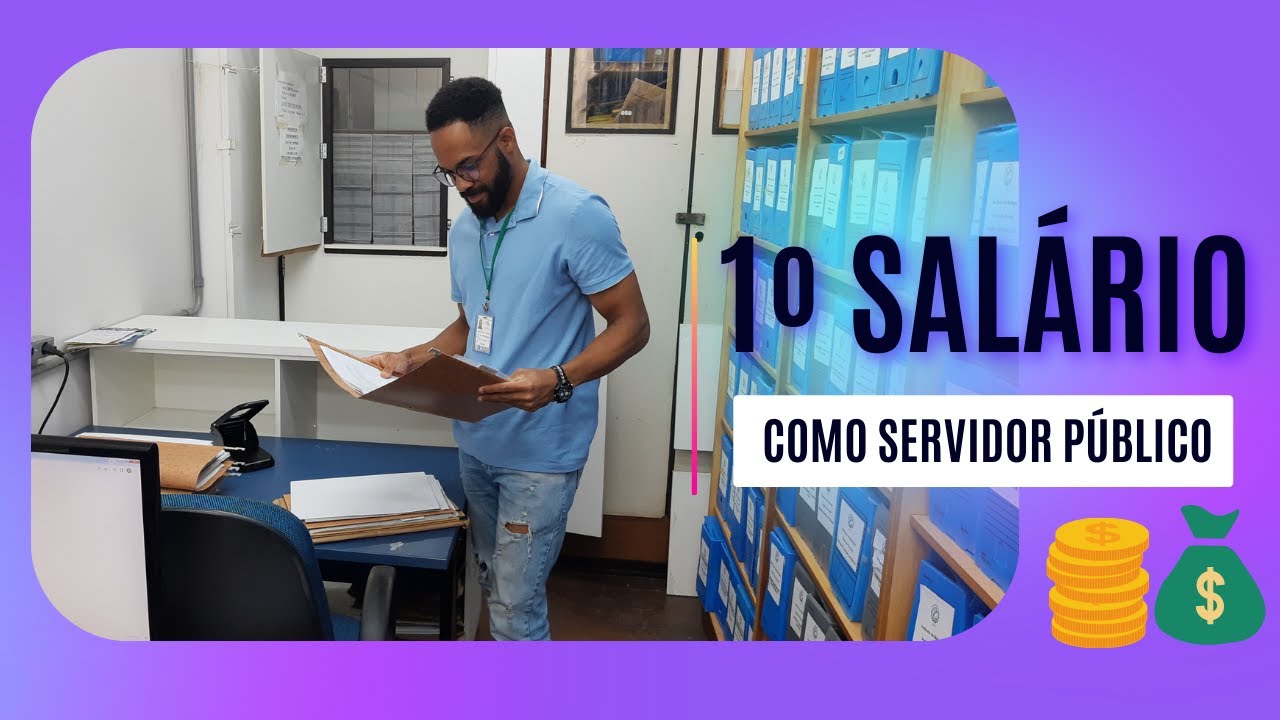 Meu 1&ordm; sal&aacute;rio como servidor p&uacute;blico federal  - Cargo: Assistente em Administra&ccedil;&atilde;o UFRJ