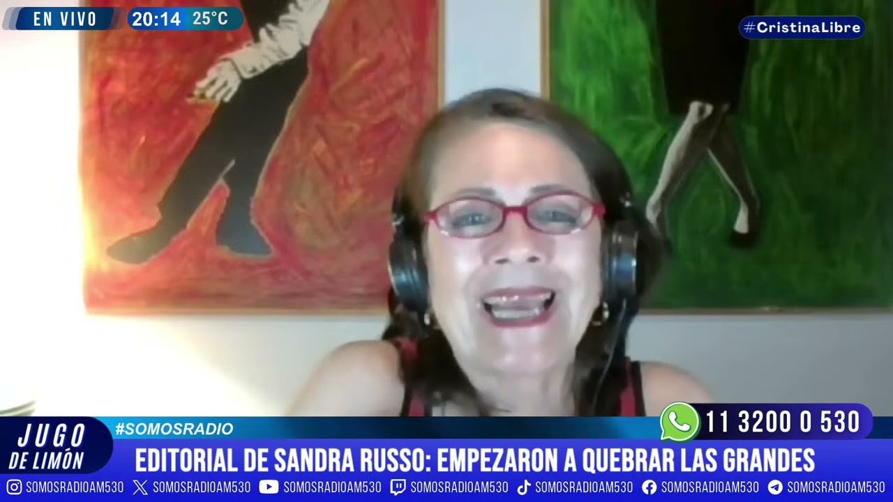 EDITORIAL DE SANDRA RUSSO: EMPEZARON A QUEBRAR LAS GRANDES - JUGO DE LIMÓN - AM530