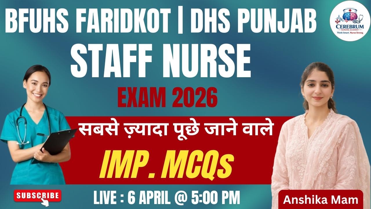 BFUHS || DHS STAFF NURSE EXAM 2026 | MOST REPEATED MCQs || By Anshika mam