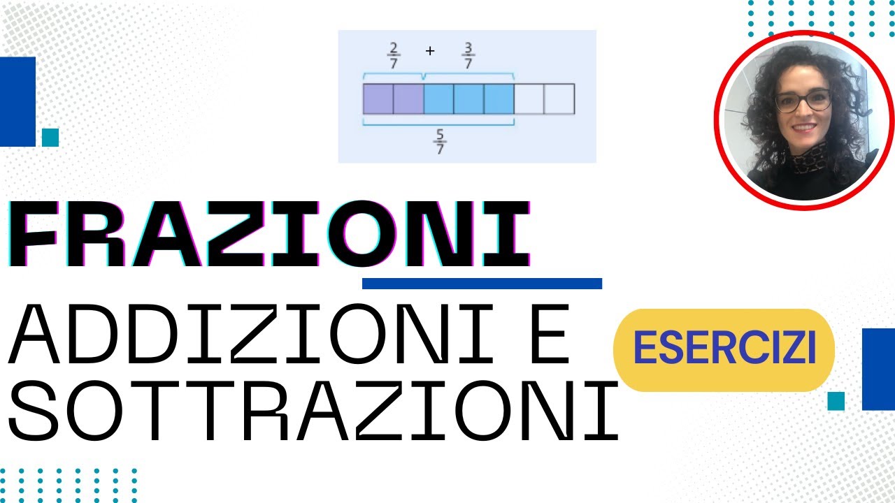 Somma e sottrazione di frazioni